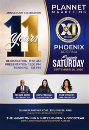 Phoenix, AZ - 11 Year Anniversary Meeting & Super Saturday