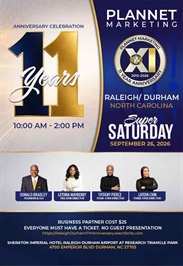 Raleigh/Durham, NC - 11 Year Anniversary & Super Saturday