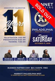 Philadelphia, PA - 11 Year Anniversary Meeting & Super Saturday (SOLD OUT)