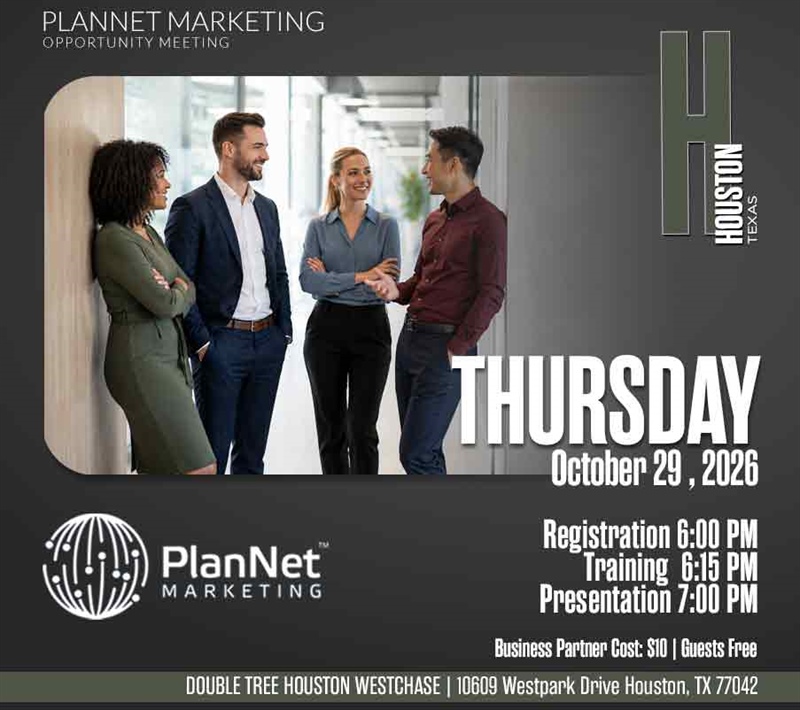 Houston, TX - Business Opportunity Meeting (10/29 AT DOUBLETREE)