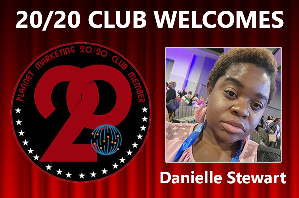 Meet New 20/20 Club Member Danielle Stewart!