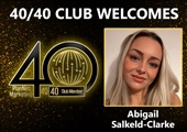 Congratulations to Abigail Salkeld-Clarke for Achieving the 40/40 Club!