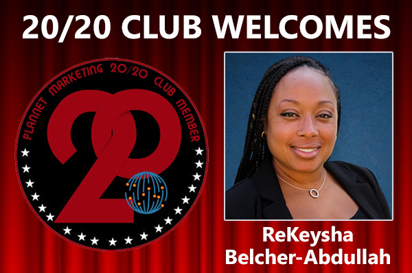 Meet New 20/20 Club Member ReKeysha Belcher-Abdullah!