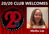 Meet New 20/20 Club Member Melita Lee!