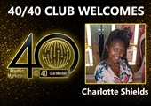 Congratulations to Charlotte Shields for Achieving the 40/40 Club!