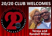 Meet New 20/20 Club Members Teresa and Randall Milner!