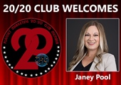 Meet New 20/20 Club Member Janey Pool!