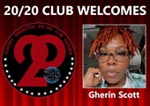 Congratulations to Gherin Scott for Achieving the 20/20 Club!