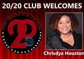 Congratulations to Chrisdya Houston for Achieving the 20/20 Club!