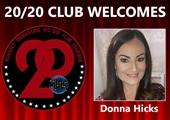 Congratulations to Donna Hicks for Achieving the 20/20 Club!