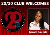 Congratulations to Nicole Kaunda for Achieving the 20/20 Club!