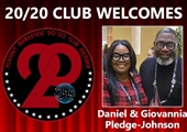 Congratulations to Daniel and Giovannia Pledge-Johnson for Achieving the 20/20 Club!