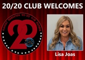 Congratulations to Lisa Joas for Achieving the 20/20 Club!