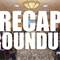 Recap Roundup!