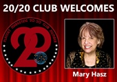 Congratulations to Mary Hasz for Achieving the 20/20 Club!