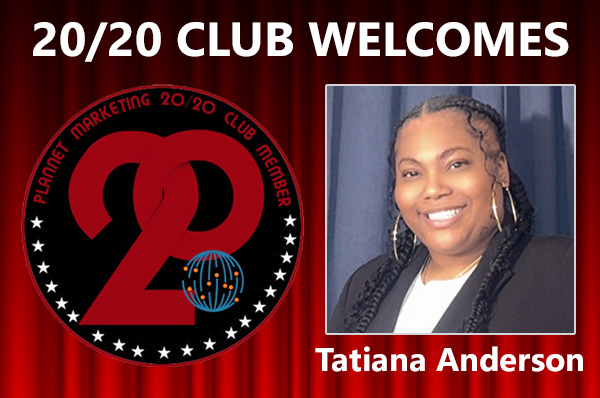 Congratulations to Tatiana Anderson for Achieving the 20/20 Club!