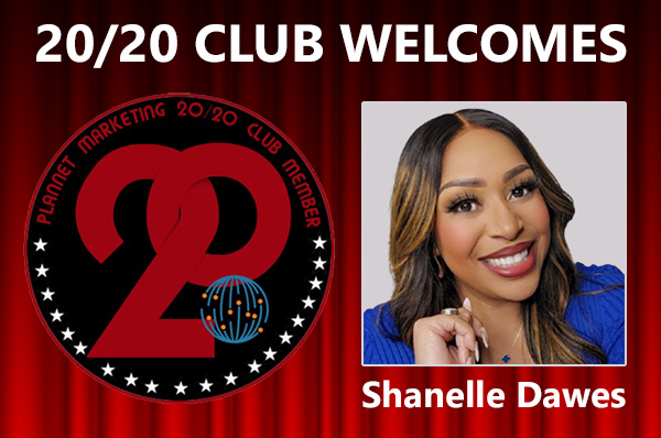 Congratulations to Shanelle Dawes for Achieving the 20/20 Club!
