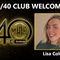 Congratulations to Lisa Cole for Achieving the 40/40 Club!
