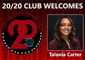 Meet 20/20 Club Member Talonia Carter!