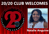 Meet 20/20 Club Member Natalie Anguine!