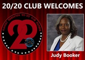Meet New 20/20 Club Member Judy Booker!