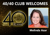 Congratulations to Melinda Azar for Achieving the 40/40 Club!
