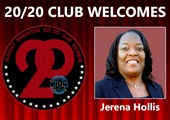 Meet New 20/20 Club Member Jerena Hollis!
