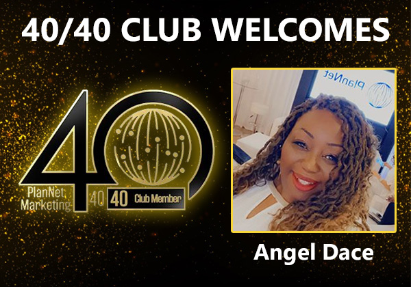 Congratulations to Angel Dace for Achieving the 40/40 Club!
