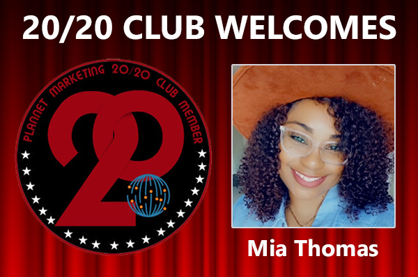 Meet New 20/20 Club Member Mia Thomas!