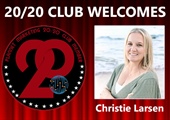 Meet New 20/20 Club Member Christie Larsen!