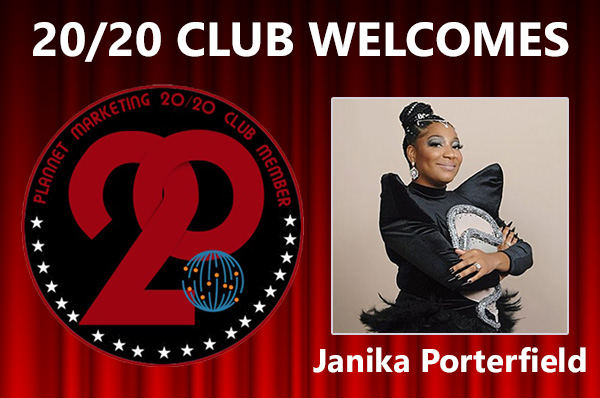 Meet New 20/20 Club Member Janika Porterfield!