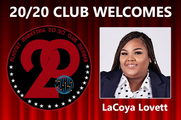 Meet New 20/20 Club Member LaCoya Lovett!