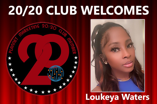 Meet New 20/20 Club Member Loukeya Waters!